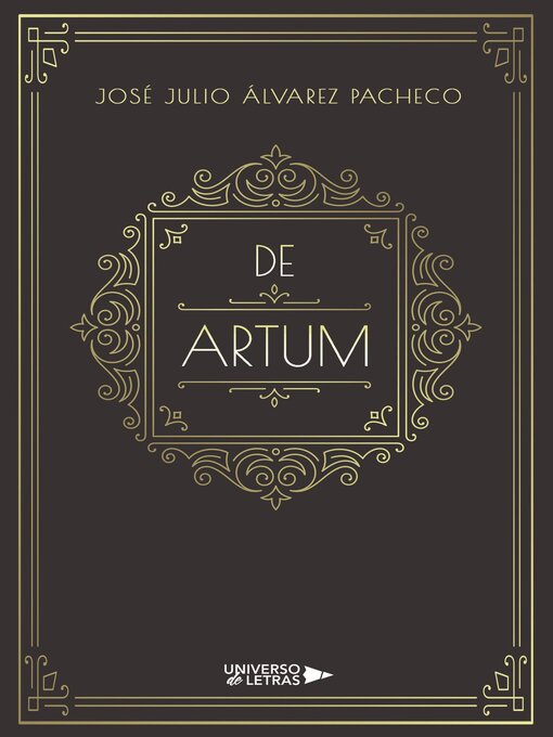 Title details for De Artum by José Julio Álvarez Pacheco - Available